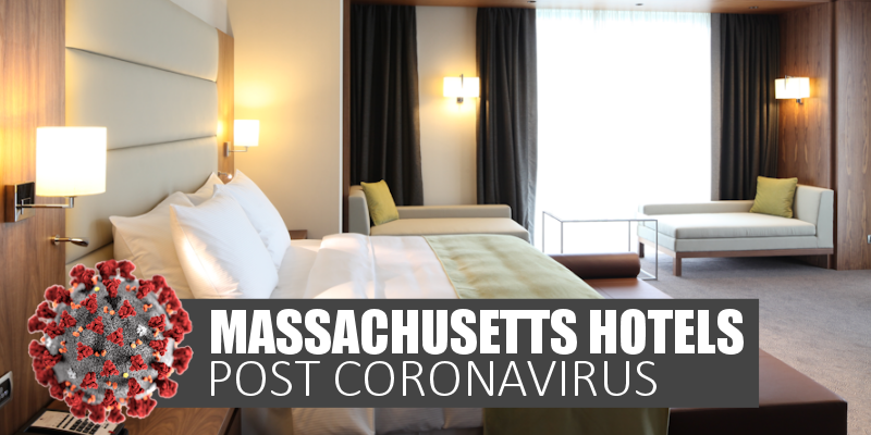 Massachusetts Hotels After Coronavirus